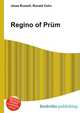 Regino of Prum, Jesse Russell,Ronald Cohn 