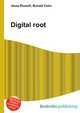 Digital root, Jesse Russell,Ronald Cohn 