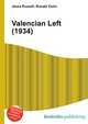 Valencian Left (1934), Jesse Russell,Ronald Cohn 