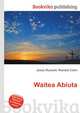 Waitea Abiuta, Jesse Russell,Ronald Cohn 