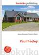 Paul Feeley, Jesse Russell,Ronald Cohn 