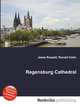 Regensburg Cathedral, Jesse Russell,Ronald Cohn 