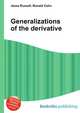 Generalizations of the derivative, Jesse Russell,Ronald Cohn 