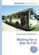 Waiting for a Star to Fall, Jesse Russell,Ronald Cohn 