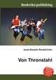 Von Thronstahl, Jesse Russell,Ronald Cohn 