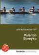Valentin Boreyko, Jesse Russell,Ronald Cohn 