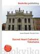 Sacred Heart Cathedral, Yokohama, Jesse Russell,Ronald Cohn 