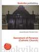 Sacrament of Penance (Catholic Church), Jesse Russell,Ronald Cohn 
