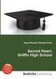 Sacred Heart-Griffin High School, Jesse Russell,Ronald Cohn 