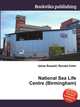 National Sea Life Centre (Birmingham), Jesse Russell,Ronald Cohn 
