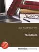 MathWorld, Jesse Russell,Ronald Cohn 