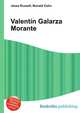 Valentin Galarza Morante, Jesse Russell,Ronald Cohn 