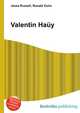 Valentin Hauy, Jesse Russell,Ronald Cohn 