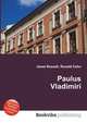 Paulus Vladimiri, Jesse Russell,Ronald Cohn 