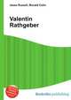 Valentin Rathgeber, Jesse Russell,Ronald Cohn 