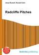 Radcliffe Pitches, Jesse Russell,Ronald Cohn 