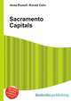 Sacramento Capitals, Jesse Russell,Ronald Cohn 
