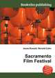 Sacramento Film Festival, Jesse Russell,Ronald Cohn 
