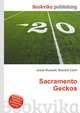 Sacramento Geckos, Jesse Russell,Ronald Cohn 