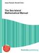The Sea Island Mathematical Manual, Jesse Russell,Ronald Cohn 
