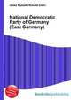 National Democratic Party of Germany (East Germany), Jesse Russell,Ronald Cohn 