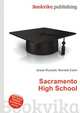 Sacramento High School, Jesse Russell,Ronald Cohn 