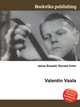 Valentin Vaala, Jesse Russell,Ronald Cohn 