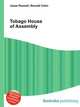 Tobago House of Assembly, Jesse Russell,Ronald Cohn 