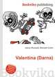 Valentina (Darna), Jesse Russell,Ronald Cohn 
