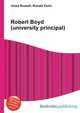 Robert Boyd (university principal), Jesse Russell,Ronald Cohn 