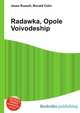 Radawka, Opole Voivodeship, Jesse Russell,Ronald Cohn 