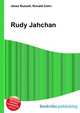 Rudy Jahchan, Jesse Russell,Ronald Cohn 