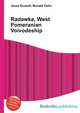 Radawka, West Pomeranian Voivodeship, Jesse Russell,Ronald Cohn 