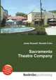 Sacramento Theatre Company, Jesse Russell,Ronald Cohn 