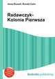 Radawczyk-Kolonia Pierwsza, Jesse Russell,Ronald Cohn 