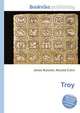 Troy, Jesse Russell,Ronald Cohn 