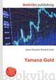 Yamana Gold, Jesse Russell,Ronald Cohn 