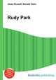 Rudy Park, Jesse Russell,Ronald Cohn 