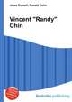 Vincent "Randy" Chin, Jesse Russell,Ronald Cohn 