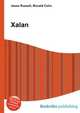 Xalan, Jesse Russell,Ronald Cohn 