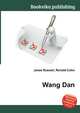 Wang Dan, Jesse Russell,Ronald Cohn 