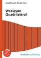 Wesleyan Quadrilateral, Jesse Russell,Ronald Cohn 