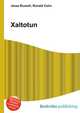 Xaltotun, Jesse Russell,Ronald Cohn 