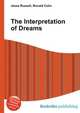 The Interpretation of Dreams, Jesse Russell,Ronald Cohn 