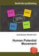 Human Potential Movement, Jesse Russell,Ronald Cohn 