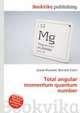 Total angular momentum quantum number, Jesse Russell,Ronald Cohn 