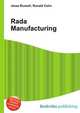 Rada Manufacturing, Jesse Russell,Ronald Cohn 