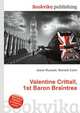 Valentine Crittall, 1st Baron Braintree, Jesse Russell,Ronald Cohn 