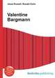 Valentine Bargmann, Jesse Russell,Ronald Cohn 