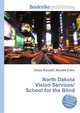 North Dakota Vision Services/School for the Blind, Jesse Russell,Ronald Cohn 